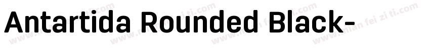 Antartida Rounded Black字体转换
